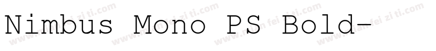 Nimbus Mono PS Bold字体转换